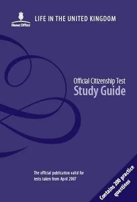 Life in the United Kingdom: A Journey to Citizenship - Study Guide