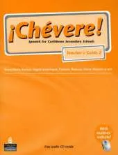 Chevere! Teacher's Guide 2