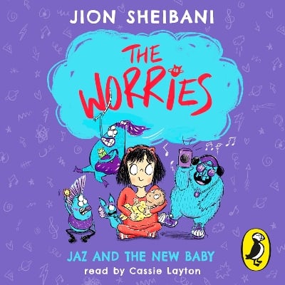 The Worries: Jaz and the New Baby