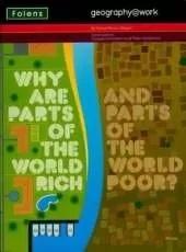 Geography@work: (3) Why are Parts of the World Rich... Teacher CD-ROM