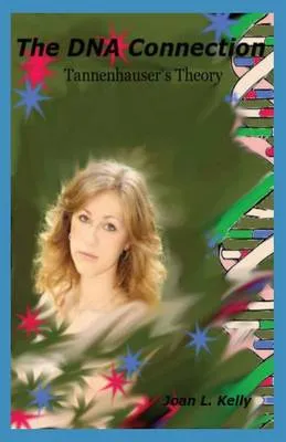 DNA Connection: Tannenhauser's Theory