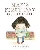Mae s First Day of School