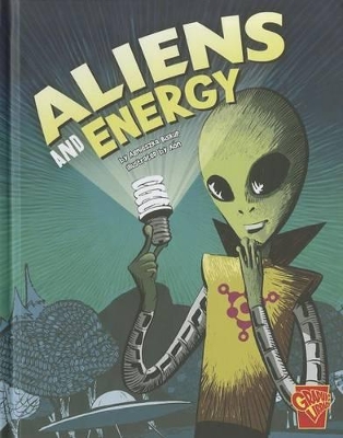 Monster Science Aliens and Energy