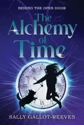 The Alchemy of Time: Title of the Series: Behind the Open Door