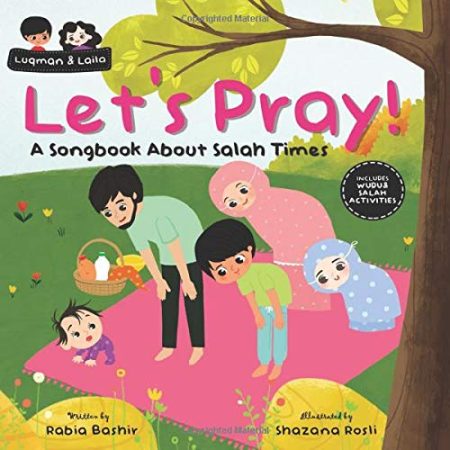 Let's Pray!: A Songbook About Salah Times