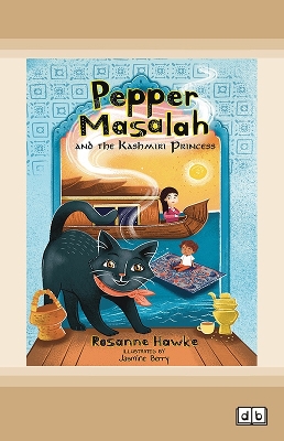 Pepper Masalah and the Kashmiri Princess (Book 5)
