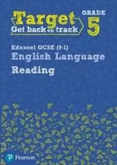 Target Grade 5 Reading Edexcel GCSE (9-1) English Language Workbook: Target Grade 5 Reading Edexcel GCSE (9-1) English Language Workbook