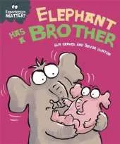 Elephant Has a Brother