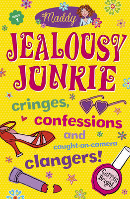 Maddy: Jealousy Junkie