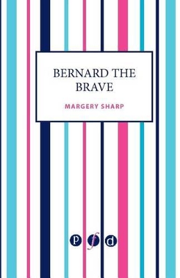 Bernard the Brave