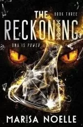 The Reckoning: A Young Adult Coming of Age Sci-fi Dystopian Romance
