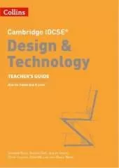 Cambridge IGCSE™ Design & Technology Teacher’s Guide