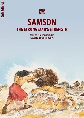 Samson: The Strong Man's Strength