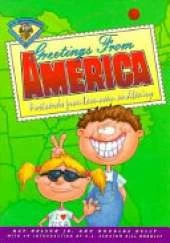 Greetings from America: Postcards from Donovan Willoughby - A Crazy and Educational Cross-Country Chase