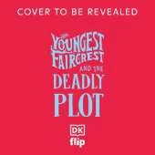Youngest Faircrest and the Deadly Plot