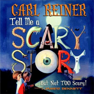Tell Me a Scary Story: ...But Not Too Scary