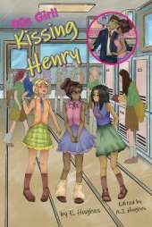 Kissing Henry: 90s Girl!