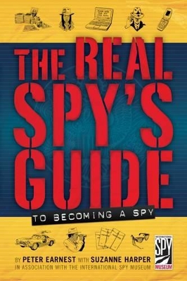 The Real Spy's Guide to Becoming