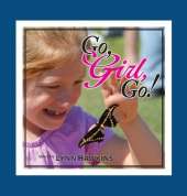Go, Girl, Go