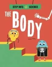 Step Into Science: The Body