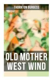 Old Mother West Wind