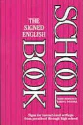 The Signed English Schoolbook