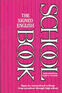 The Signed English Schoolbook