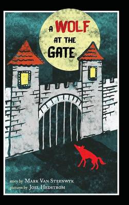 Wolf at the Gate