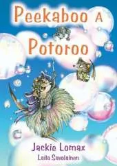 Peekaboo a Potoroo: Follow the Adorable Lyla the Longfoot Potoroo on Her Journey.