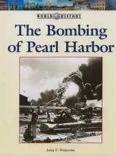 The Bombing of Pearl Harbor