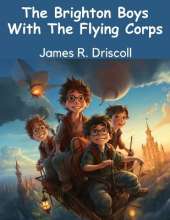 The Brighton Boys With The Flying Corps