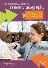 The Everyday Guide to Primary Geography: Maps