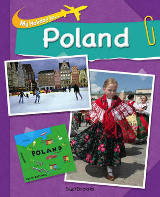 My Holiday In: Poland