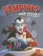 Monster Science Vampires and Cells