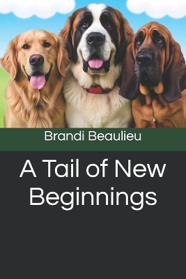 A Tail of New Beginnings