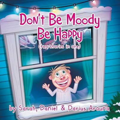 Don't be Moody: Be Happy