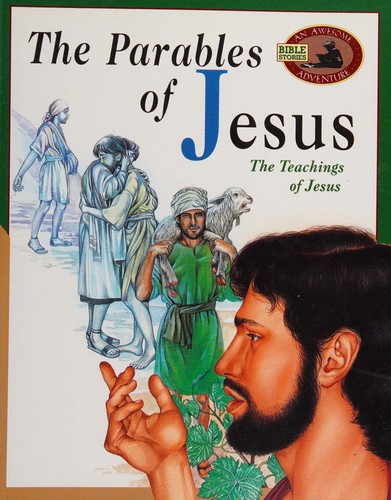 The Parables of Jesus