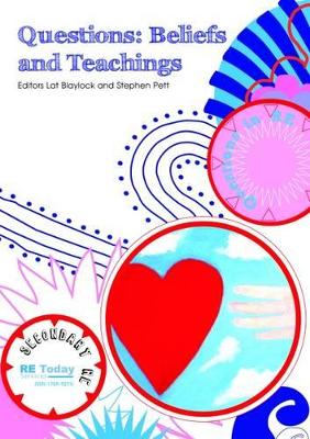 Questions: Beliefs and Teachings