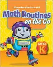 Math Connects Grade K, Math Routines on the Go