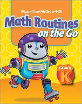Math Connects Grade K, Math Routines on the Go