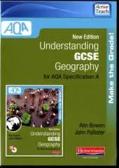 Understanding GCSE Geography for AQA Specification A ActiveTeach CD-ROM