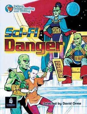 Sci-Fi Danger! Year 6 Reader 10