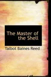 The Master of the Shell