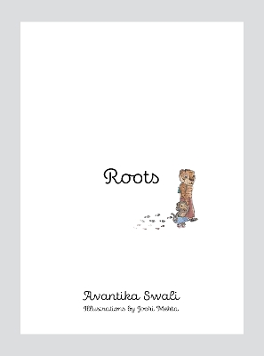 Roots: Four friends on a colourful journey, discovering their roots through diverse art forms in India