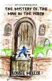 The Mystery Of The Man In The Porch