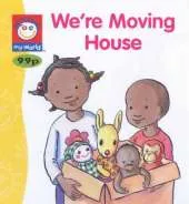 We're Moving House