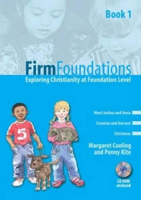 Firm Foundations: Exploring Christianity at Foundation Level