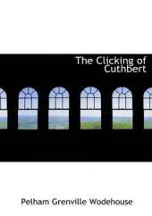 The Clicking of Cuthbert