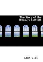 The Story of the Treasure Seekers