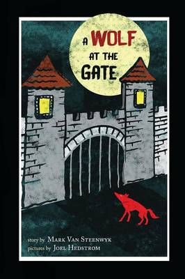 Wolf at the Gate